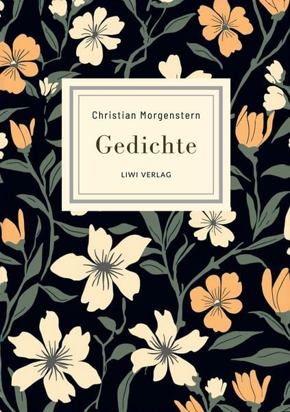 Produktbild: Christian Morgenstern: Gedichte. Neuausgabe