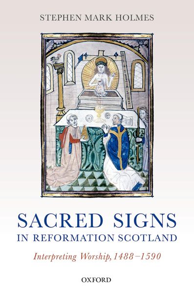 Produktbild: Sacred Signs in Reformation Scotland