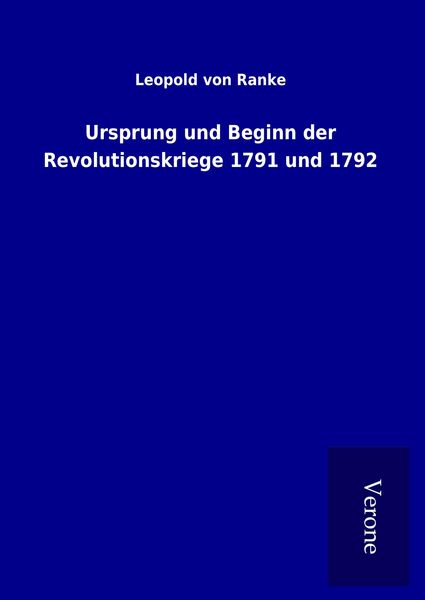 Produktbild: Ursprung und Beginn der Revolutionskriege 1791 und 1792