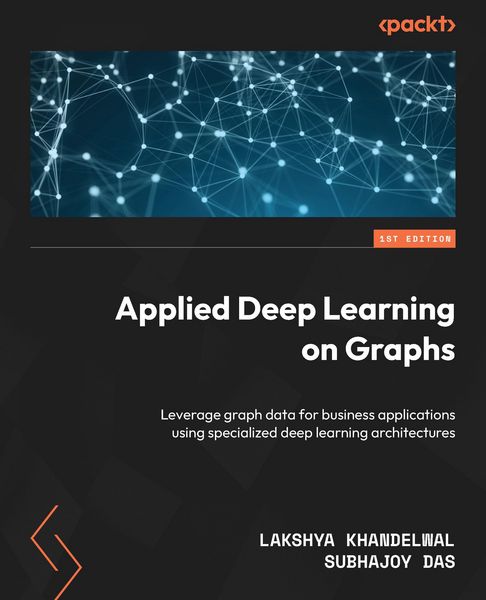 Produktbild: Applied Deep Learning on Graphs