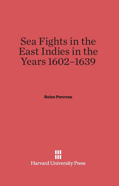 Produktbild: Sea Fights in the East Indies in the Years 1602-1639