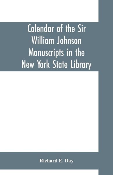 Produktbild: Calendar of the Sir William Johnson manuscripts in the New York state library