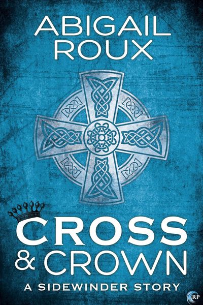 Produktbild: Cross & Crown (Sidewinder, #2)