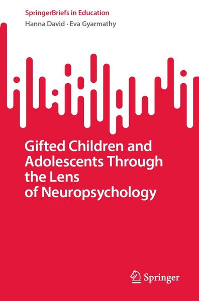 Produktbild: Gifted Children and Adolescents Through the Lens of Neuropsychology