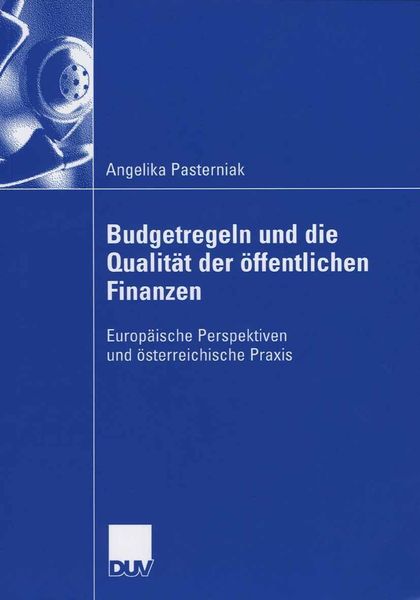 Produktbild: Budgetregeln und die Qualit&auml;t der &ouml;ffentlichen Finanzen