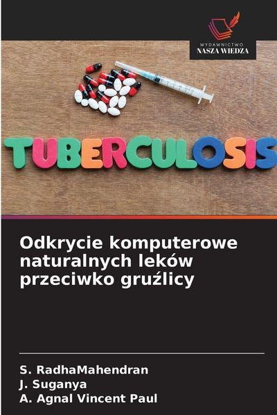Produktbild: Odkrycie komputerowe naturalnych lek&oacute;w przeciwko gru&iquest;licy