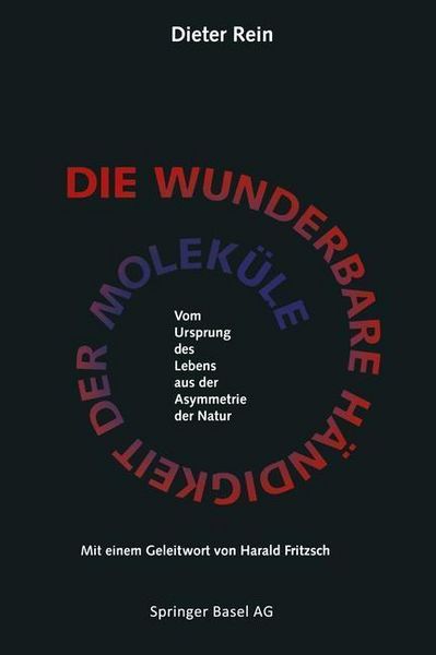 Produktbild: Die wunderbare H&auml;ndigkeit der Molek&uuml;le