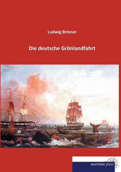 Produktbild: Die deutsche Gr&ouml;nlandfahrt