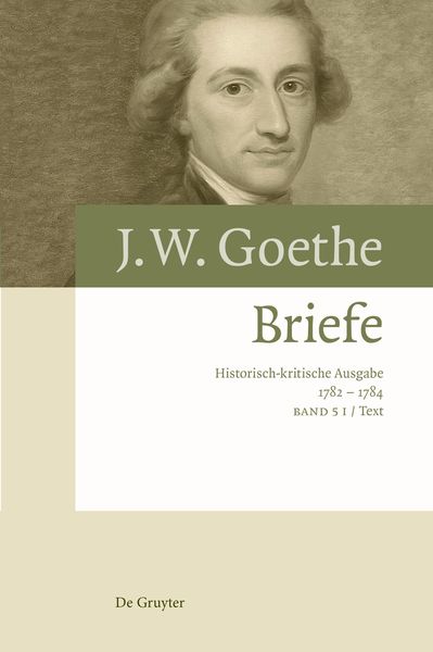Produktbild: Johann Wolfgang von Goethe: Briefe / Briefe 1782 &ndash; 1784