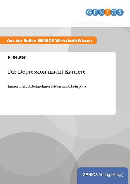 Produktbild: Die Depression macht Karriere