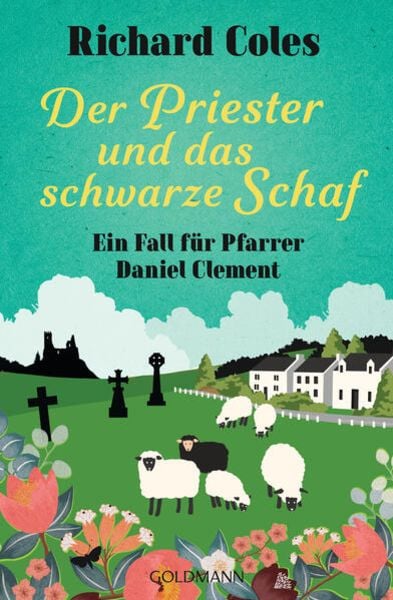 Der Priester und das schwarze Schaf, Taschenbuch von Richard Coles, Goldmann, 978-3-442-20668-1