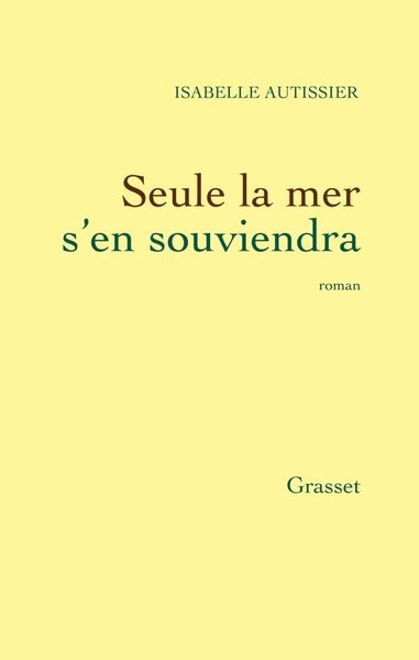 Produktbild: Seule La Mer S En Souviendra