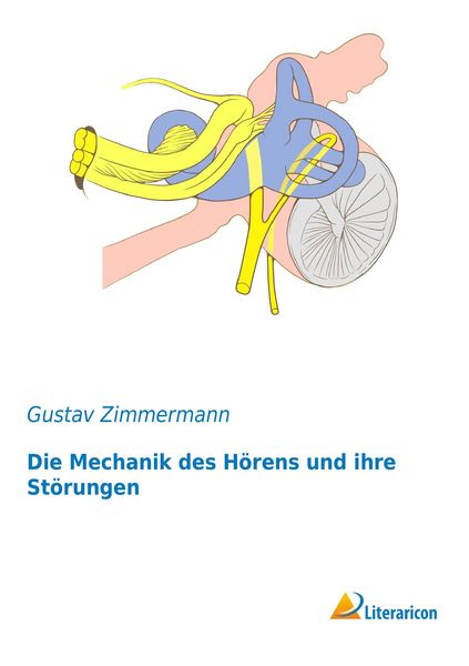 Produktbild: Die Mechanik des H&ouml;rens und ihre St&ouml;rungen