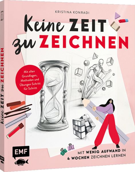 Keine Zeit zu zeichnen, Taschenbuch von Kristina Konradi, Edition Michael Fischer / EMF Verlag, 9783745929829
