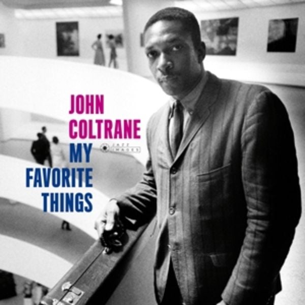 My Favorite Things - John Coltrane, Vinyl