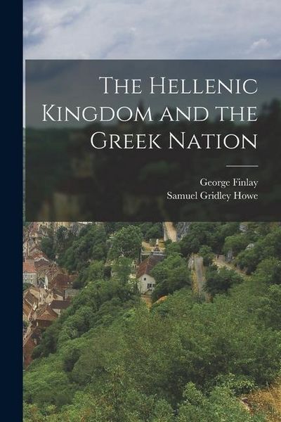 Produktbild: The Hellenic Kingdom and the Greek Nation