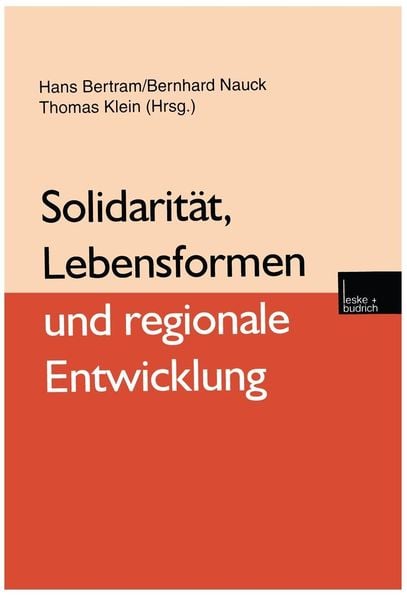 Produktbild: Solidarit&auml;t, Lebensformen und regionale Entwicklung