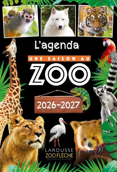 Produktbild: Une saison au zoo : l'agenda 2026-2027