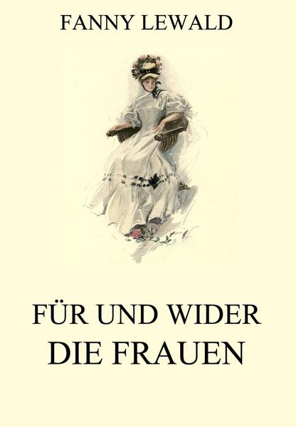 Produktbild: F&uuml;r und wider die Frauen