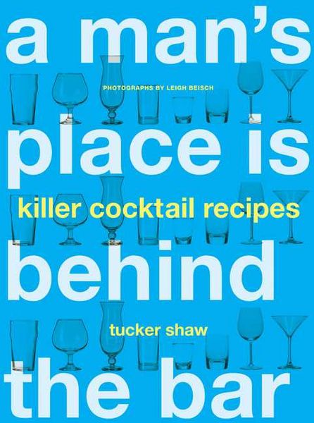 Produktbild: Shaw, T: Man's Place is Behind the Bar