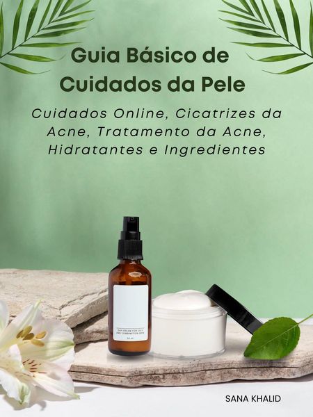 Produktbild: Guia B&aacute;sico de Cuidados da Pele