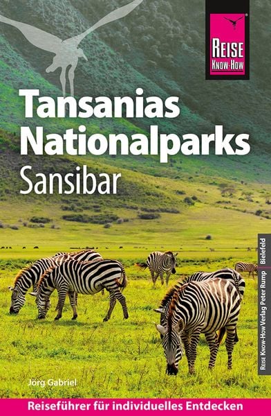 Produktbild: Reise Know-How Reiseführer Tansanias Nationalparks, Sansibar