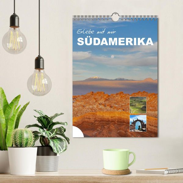 Produktbild: Erlebe mit mir S&uuml;damerika (Wandkalender 2026 DIN A4 hoch), CALVENDO Monatskalender