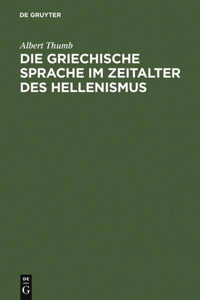 Produktbild: Die griechische Sprache im Zeitalter des Hellenismus