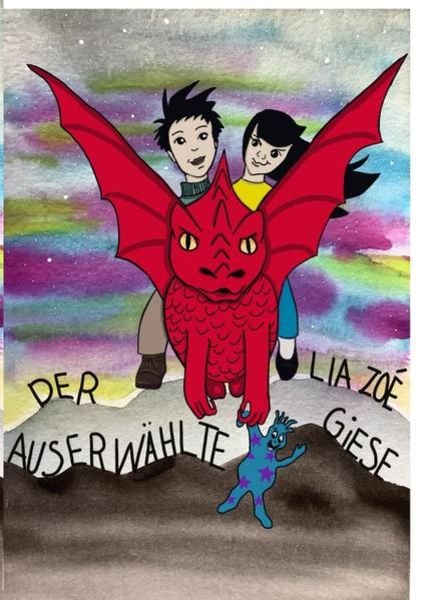 Der Auserwählte, Taschenbuch von Lia Zoé Giese, Epubli, 9783754920053