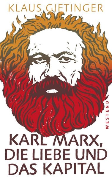 Produktbild: Karl Marx, die Liebe und das Kapital