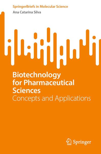 Produktbild: Biotechnology for Pharmaceutical Sciences