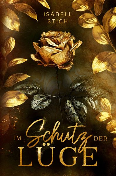 Im Schutz der Lüge, Taschenbuch von Isabell Stich, Epubli, 9783757582166