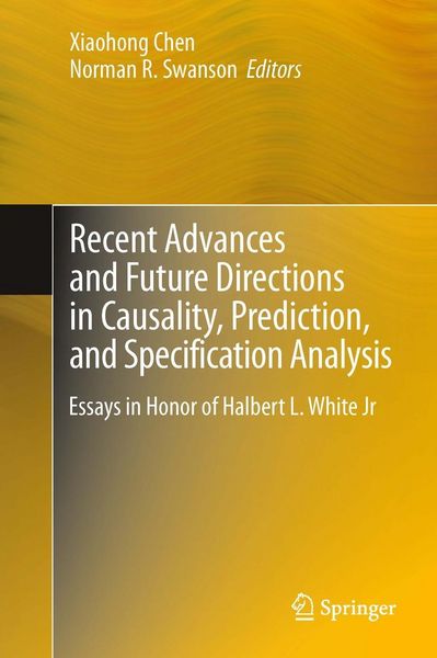Produktbild: Recent Advances and Future Directions in Causality, Prediction, and Specification Analysis