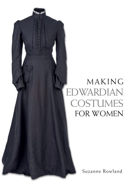 Produktbild: Making Edwardian Costumes for Women