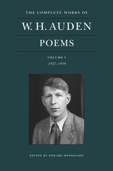 Produktbild: The Complete Works of W. H. Auden: Poems, Volume I