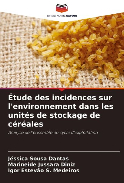 Produktbild: &Eacute;tude des incidences sur l'environnement dans les unit&eacute;s de stockage de c&eacute;r&eacute;ales