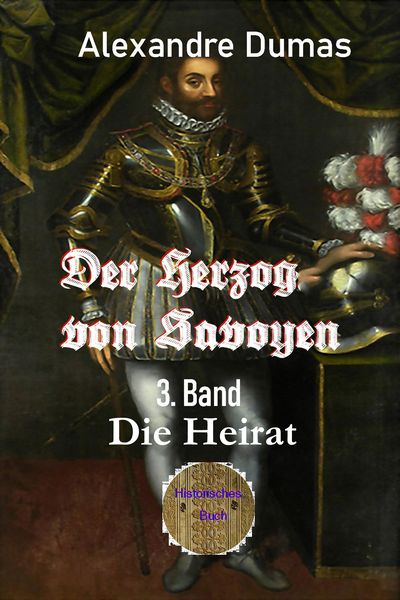 Produktbild: Der Herzog von Savoyen - 3. Band