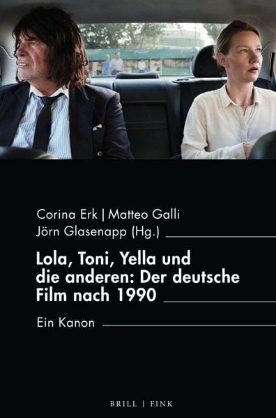 Produktbild: Lola, Toni, Yella und die anderen: Der deutsche Film nach 1990