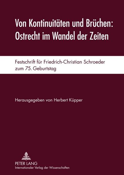 Produktbild: Von Kontinuit&auml;ten und Br&uuml;chen: Ostrecht im Wandel der Zeiten