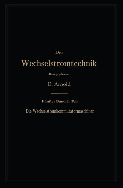 Produktbild: Die asynchronen Wechselstrommaschinen