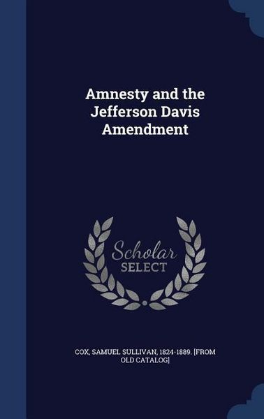 Produktbild: Amnesty and the Jefferson Davis Amendment