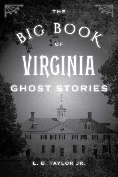 Produktbild: The Big Book of Virginia Ghost Stories