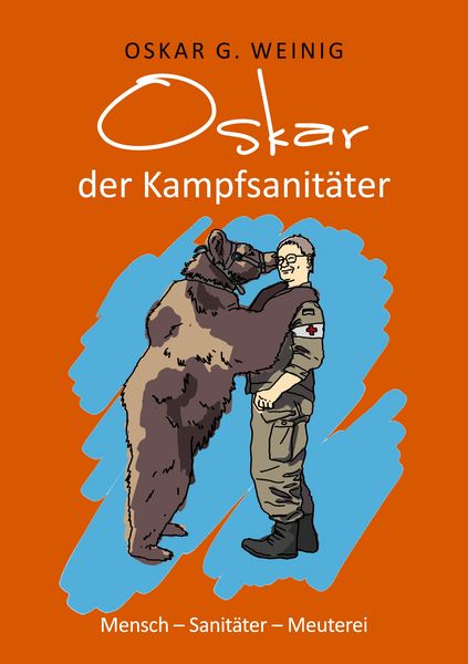 Produktbild: Oskar, der Kampfsanit&auml;ter