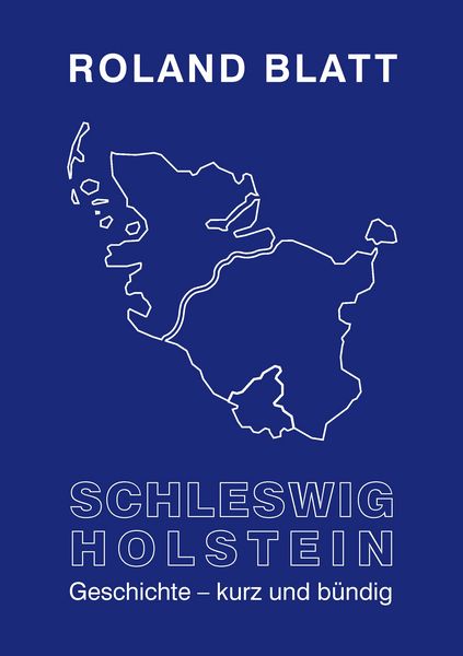 Produktbild: Schleswig-Holstein Geschichte - kurz und b&uuml;ndig