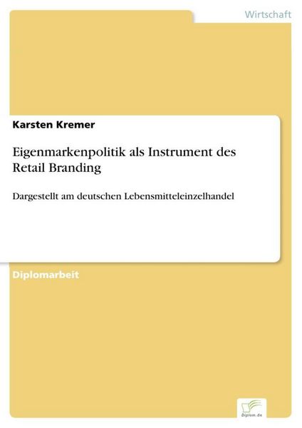 Produktbild: Eigenmarkenpolitik als Instrument des Retail Branding