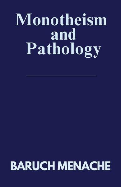 Produktbild: Monotheism and Pathology