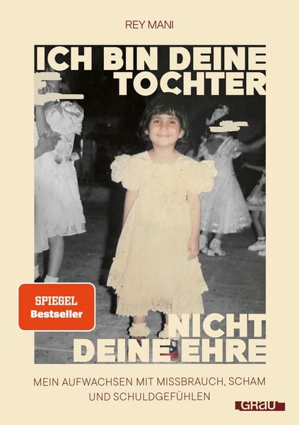 Produktbild: Ich bin deine Tochter, nicht deine Ehre