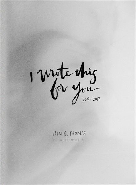 Produktbild: I Wrote This for You: 2007-2017