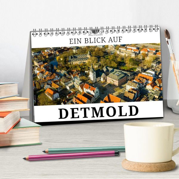 Produktbild: Ein Blick auf Detmold (Tischkalender 2026 DIN A5 quer), CALVENDO Monatskalender