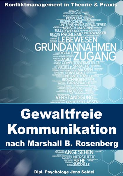Produktbild: Gewaltfreie Kommunikation nach Marshall B. Rosenberg
